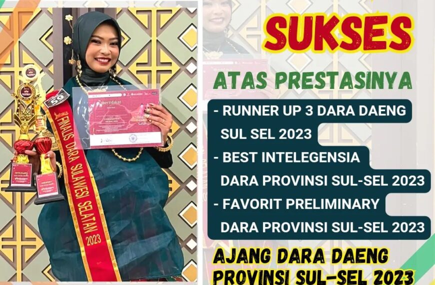 Nurul Annisa Sukses Mendapatkan 3 Juara pada Ajang Dara Daeng Sulawesi Selatan Tahun 2023